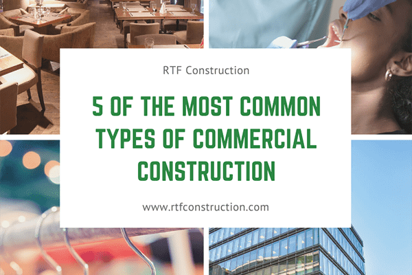 5 Common Types Of Commercial Construction
